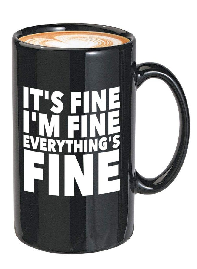 Bubble Hugs Everything is Fine Mug 11 oz I'm Fine This is Fine Everything's Fine Mugs, Black - Image 1